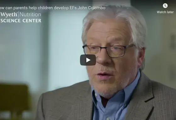 How can parents help children develop EFs John Colombo